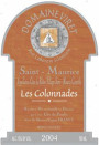 Domaine Viret Cotes du Rhone Village Saint Maurice Cuvee Les Colonnades 2004 Front Label