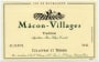 Domaines Collovray & Terrier Macon-Villages Tradition 2013 Front Label