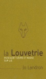 Jo Landron Muscadet Sevre et Maine Sur Lie 2013 Front Label