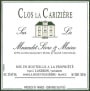 Jo Landron Muscadet Sevre et Maine Sur Lie Clos La Cariziere 2011 Front Label