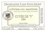 Domaine Les Goubert Cotes du Rhone Cuvee de V 2004 Front Label