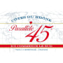 Jaboulet Cotes du Rhone Parallele 45 Rouge (1.5 Liter Magnum) 2013 Front Label