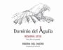 Dominio del Aguila Reserva 2010 Front Label