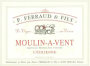 Dominique Ferraud Moulin-a-Vent L'Eolienne 2010 Front Label