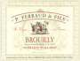 Dominique Ferraud Brouilly Domaine Rolland 2014 Front Label