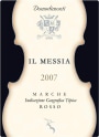 Domodimonti Marche Il Messia Rosso 2007 Front Label