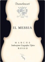 Domodimonti Marche Il Messia Rosso 2009 Front Label