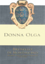 Donna Olga Brunello di Montalcino 2003 Front Label