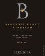 Beringer Bancroft Ranch Vineyard Merlot 2015 Front Label