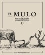 El Mulo Ribera del Duero 2013 Front Label