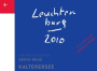 Erste + Neue Kalterersee Leuchtenburg Auslese Classico Superiore 2010 Front Label