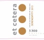 Et Cetera Serendipity 2013 Front Label