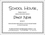 School House Pinot Noir 2007 Front Label