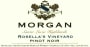 Morgan Rosella Vineyard Pinot Noir 2004 Front Label