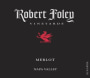 Robert Foley Vineyards Merlot 2013 Front Label
