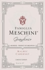 Famiglia Meschini Grandioso Malbec Cabernet 2012 Front Label
