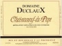 Famille Quiot Chateauneuf-du-Pape Domaine Duclaux 2004 Front Label