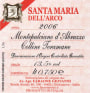 Faraone Vini Montepulciano d'Abruzzo Colline Teramane Santa Maria dell'Arco Riserva 2006 Front Label