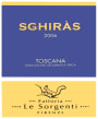 Fattoria Le Sorgenti Toscana Sghiras 2006 Front Label