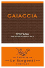 Fattoria Le Sorgenti Toscana Gaiaccia 2009 Front Label