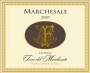 Terre del Marchesato Bolgheri Marchesale 2007 Front Label