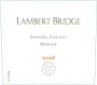 Lambert Bridge Merlot 2006 Front Label