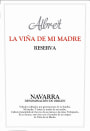 Finca Albret La Vina de Mi Madre Reserva 2008 Front Label