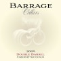 Barrage Cellars Double Barrel Cabernet Sauvignon 2009 Front Label