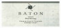 Baton Wines Charles Heintz Vineyard Chardonnay 2007 Front Label