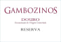 Gambozinos Wines Reserva Tinto 2007 Front Label