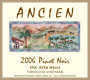 Ancien Wines Fiddlestix Vineyard Pinot Noir 2006 Front Label