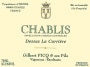 Gilbert Picq Chablis Dessus La Carriere 2013 Front Label