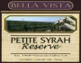 Bella Vista Winery Reserve Petite Sirah 2007 Front Label