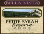 Bella Vista Winery Reserve Petite Sirah 2003 Front Label