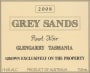 Grey Sands Vineyard Pinot Noir 2008 Front Label