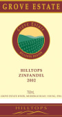 Grove Estate Wines Hilltops Zinfandel 2002 Front Label