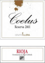 GrupoYllera Rioja Coelus Reserva 2001 Front Label