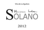 Hacienda Solano Finca Cascorrales 2012 Front Label