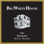 Big White House Roussanne 2013 Front Label