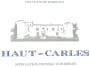 Haut-Carles Fronsac 2006 Front Label