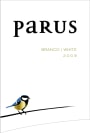 Herdade da Comporta Setubal Peninsula Parus Branco 2009 Front Label