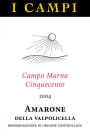I Campi Amarone della Valpolicella Campo Marna Cinquecento 2004 Front Label