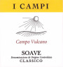 I Campi Soave Classico Campo Vulcano 2013 Front Label
