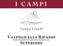 I Campi Valpolicella Ripasso Superiore Campo Ciotoli 2011 Front Label