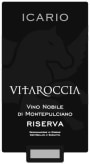 Icario Vino Nobile di Montepulciano Vitaroccia Riserva 2008 Front Label