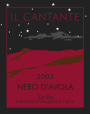 Il Cantante Sicilia Nero d'Avola 2003 Front Label