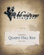 Bluestone Vineyard Quartz Hill Red 2013 Front Label