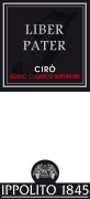 Ippolito 1845 Ciro Liber Pater Classico Superiore Rosso 2014 Front Label
