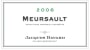 Jacques Bavard Meursault 2006 Front Label