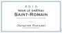 Jacques Bavard Saint-Romain Sous Le Chateau 2013 Front Label